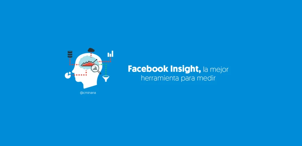Facebook Insights, tutorial en español para descubrir esta herramienta