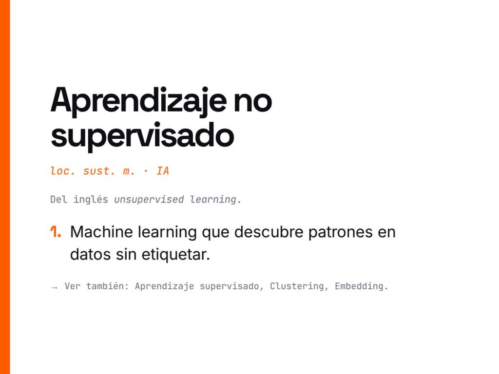 ¿Qué es Aprendizaje no supervisado?