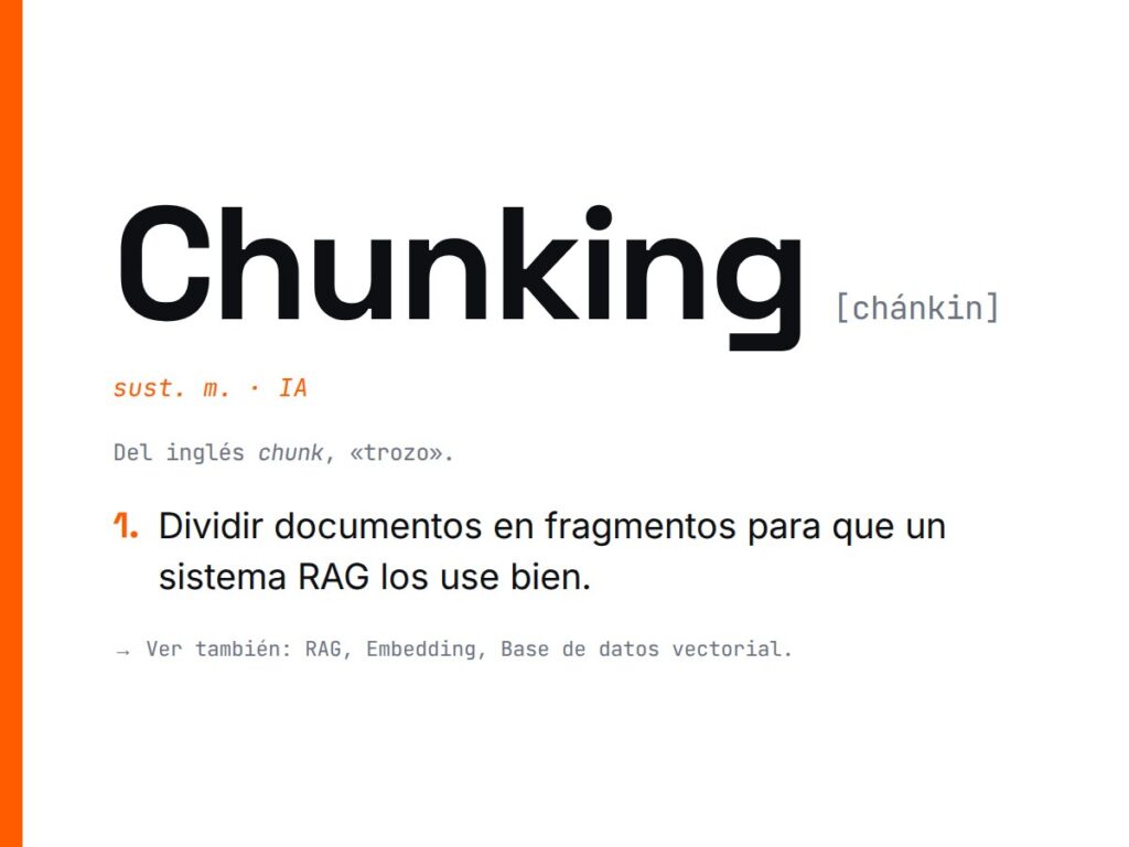 ¿Qué es Chunking?