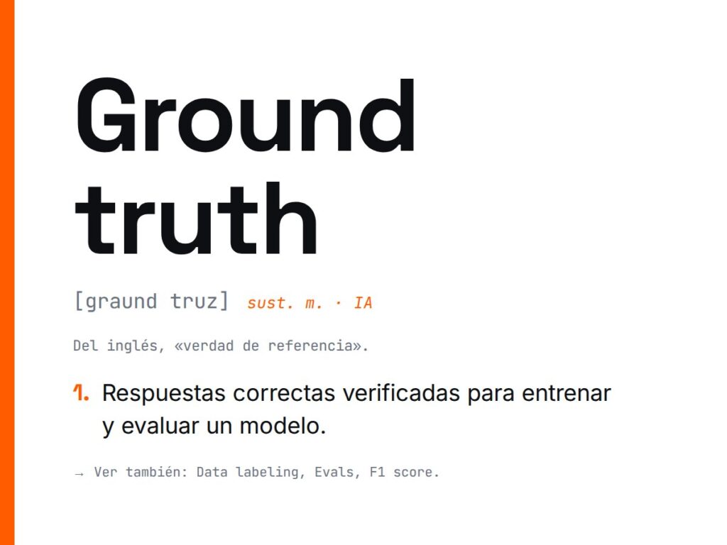 ¿Qué es Ground truth?