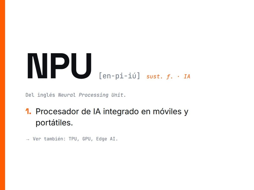 ¿Qué es NPU?