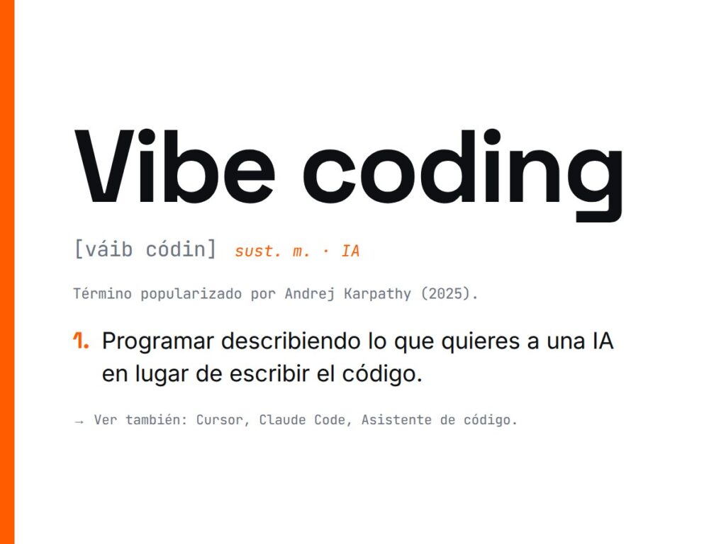 ¿Qué es Vibe coding?